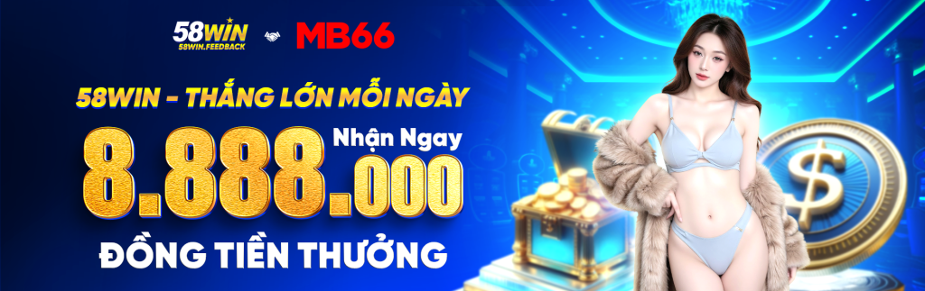 Bạnner 2 58WIN